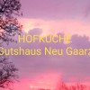 Restaurant HOFKCHE Gutshaus Neu Gaar in Neu Gaarz (Mecklenburg-Vorpommern / Mritz)]